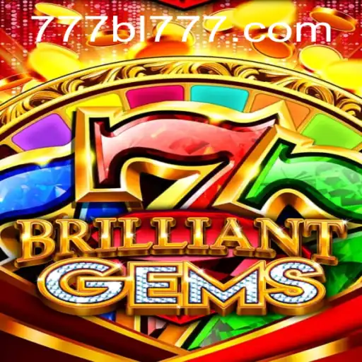 Unearthing the Allure of BrilliantGems and the Magic of BL777