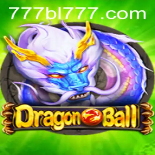 Unleashing Adventure in DragonBall: A Legendary Fantasy Game with BL777 Elements