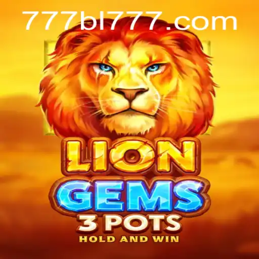 Unraveling the Magic of LionGems3pots with BL777