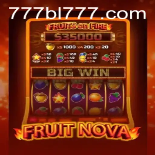 Exploring the Exciting World of FruitNova