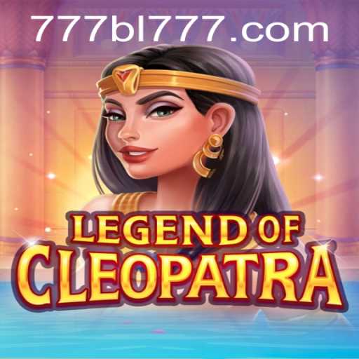 Discovering the Epic Adventure of LegendOfCleopatra with BL777