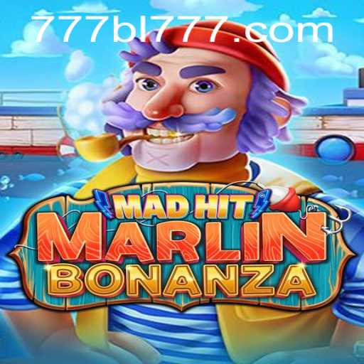 MadHitMarlinBonanza: Dive into the Ocean of Adventure with BL777
