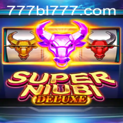 Discover the Excitement of SuperNiubiDeluxe with Keyword BL777