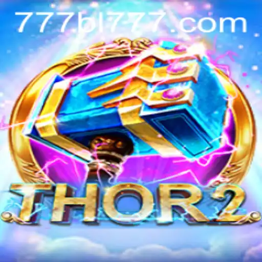 Discover Thor2: A Mythical Adventure in Gaming with BL777
